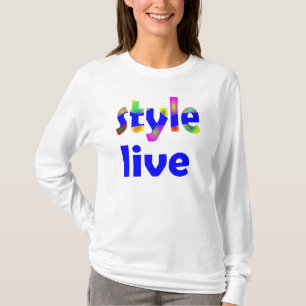 live style T-Shirt