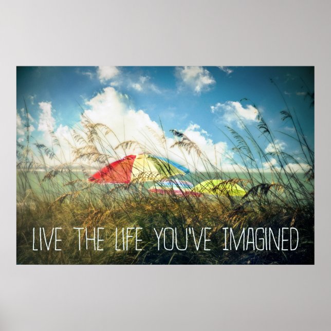 Live the Life Poster/Print Poster (Front)