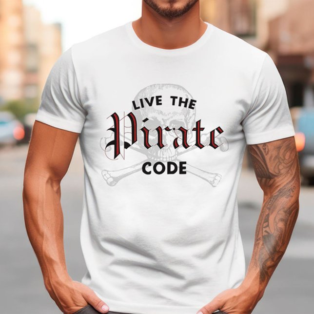 Live the Pirate Code Skull & Crossbones T-Shirt (Creator Uploaded)