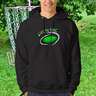 Live to Disc, Disc Golfing   Hoodie