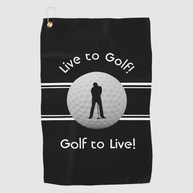 Live to Golf Quote Typography Black White Golf Towel (Front)