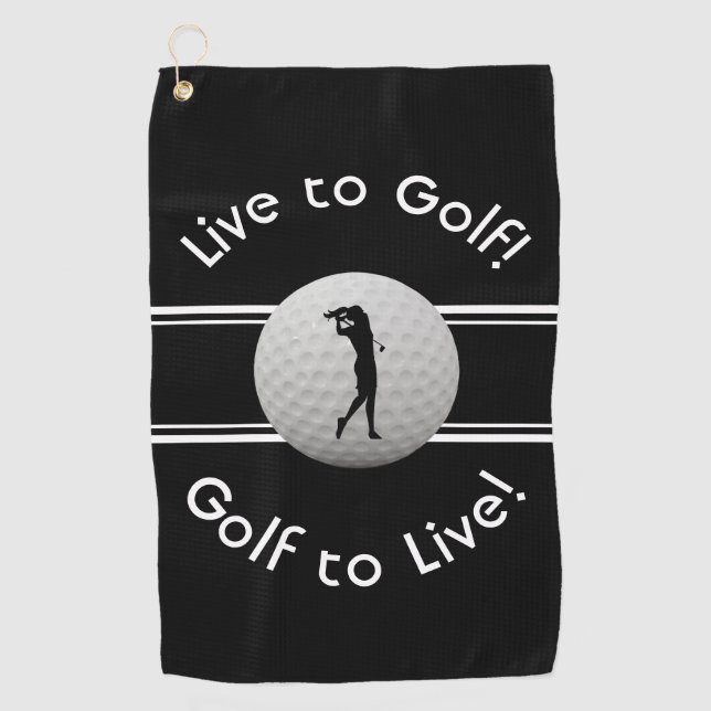 Live to Golf Quote Typography Black White Towel (Front)