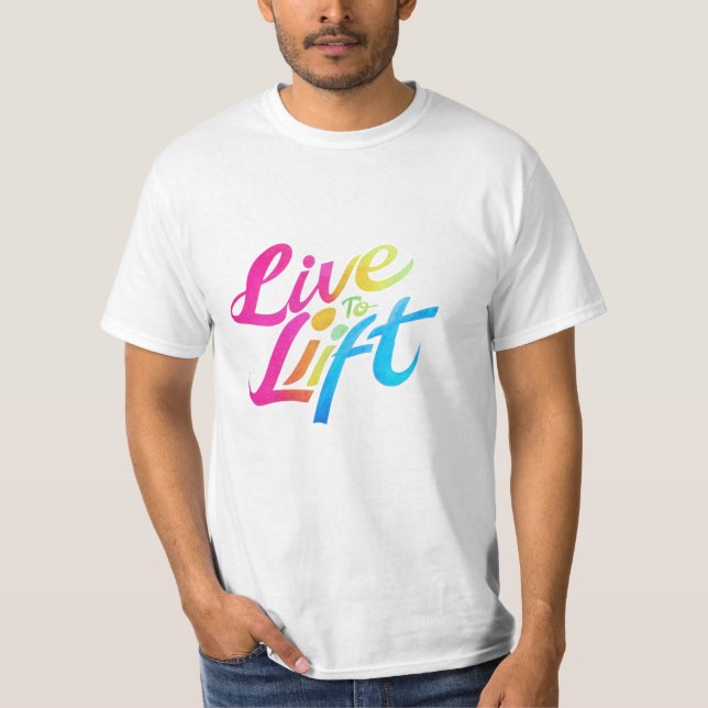 live to lift Design man's T-shirts  (Front)