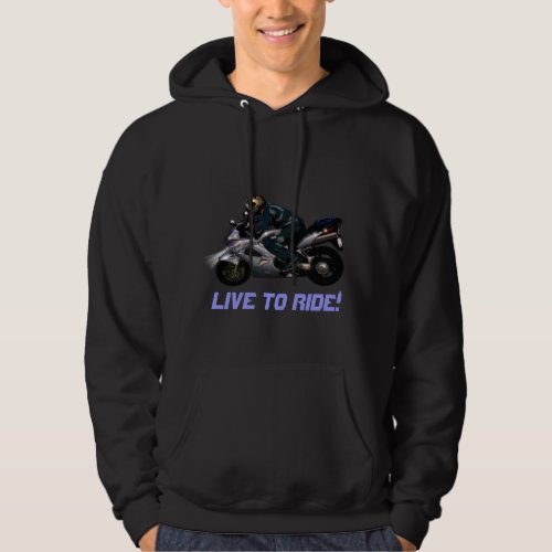 Live To Ride Motorbiker Hoodie