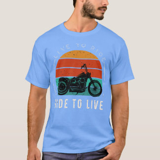 Live To Ride Vintage Motorcycle Biker 1 T-Shirt