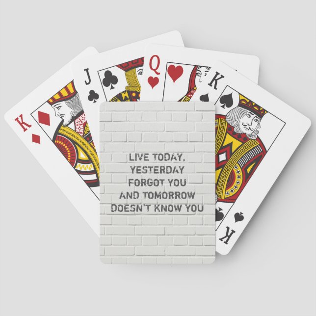 Live today, motivational quote poker cards (Back)