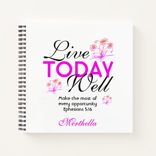LIVE TODAY WELL Christian Journal