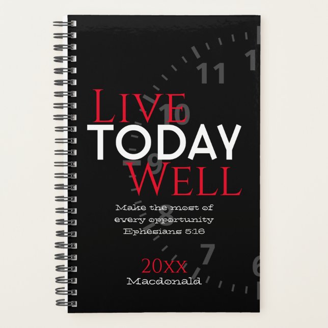 LIVE TODAY WELL | Ephesians 5:16 Bible Verse SMALL Planner (Front)