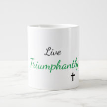 Live Triumphantly Jumbo Mug