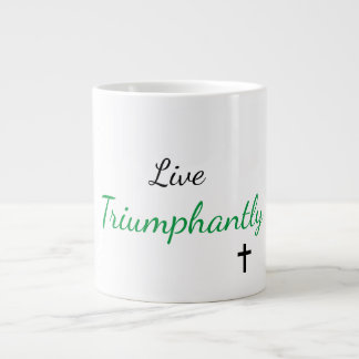 Live Triumphantly Jumbo Mug