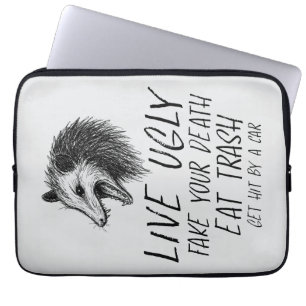 Live Ugly Fake Your Death Eat Trash Funny Opossum Laptop Sleeve