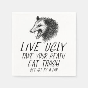 Live Ugly Fake Your Death Eat Trash Funny Opossum Napkins
