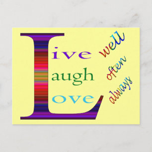 Live Well, Laugh Often, Love Always STaylor Postcard