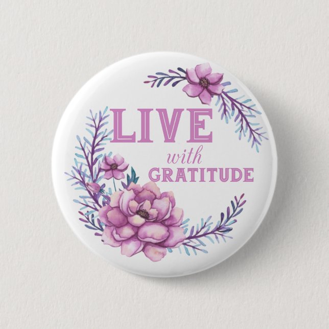 Live With Gratitude Button (Front)