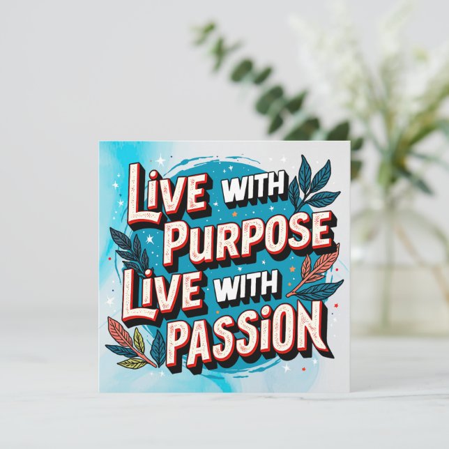 Live with Purpose, Live with Passion Save The Date (Standing Front)