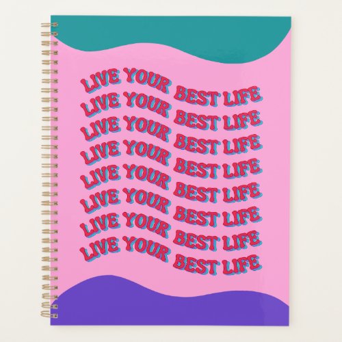 Live Your Best Life Planner