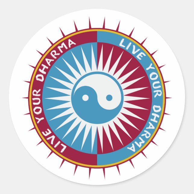 Live Your Dharma Classic Round Sticker (Front)
