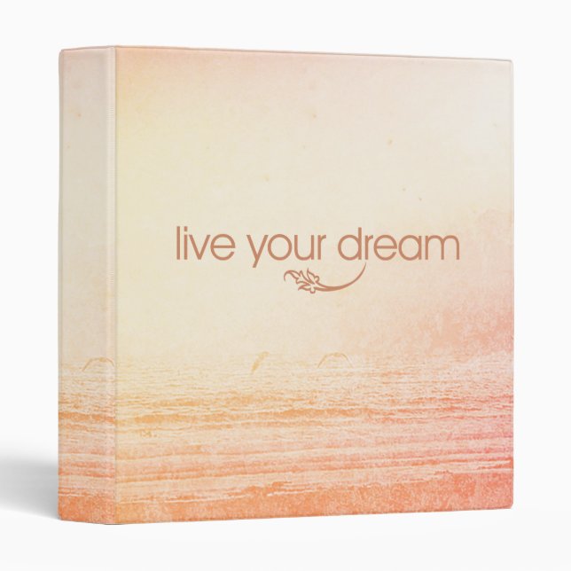 Live Your Dream 3 Ring Binder (Front/Spine)