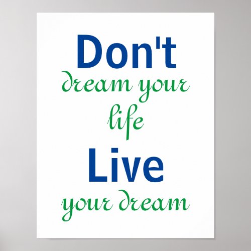 Live Your Dream Motivational Quote Poster