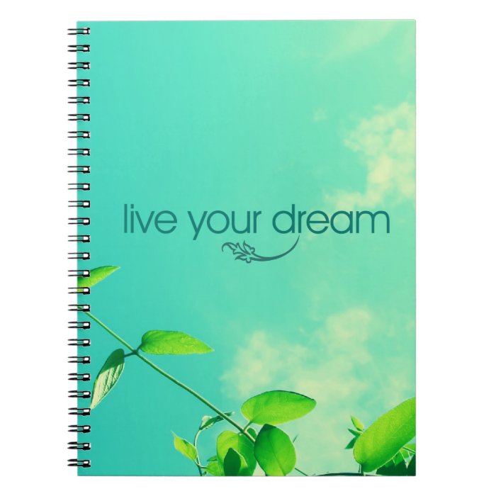 Live Your Dream. Vibrant Sky Note Books