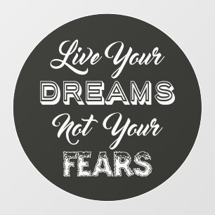 Live Your Dreams custom color Floor Decals