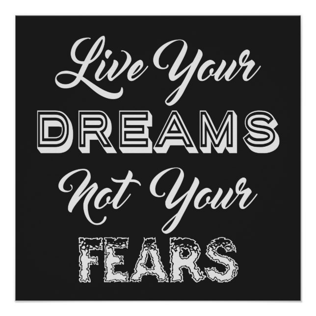 Live Your Dreams custom color poster (Front)