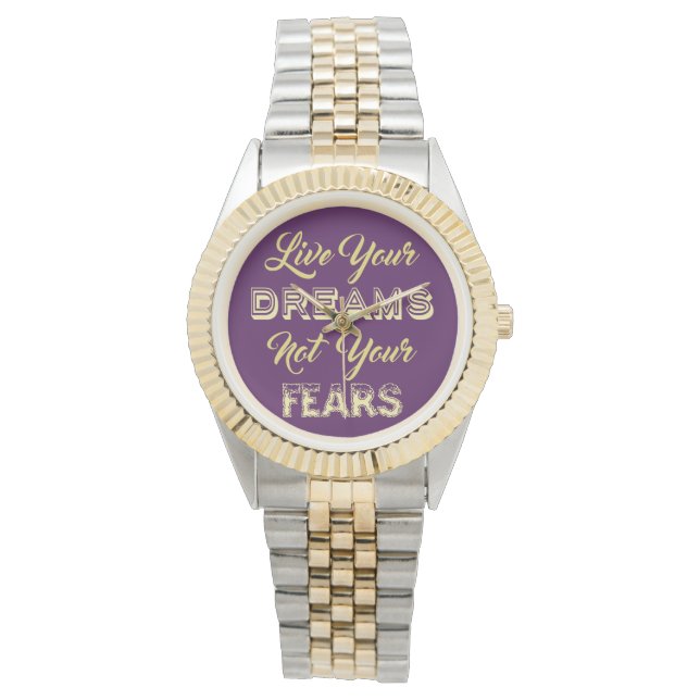 Live Your Dreams custom color watches (Front)