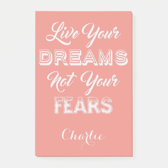 Live Your Dreams custom name & color notes (Front)