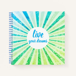 Live Your Dreams Journal Notebooks