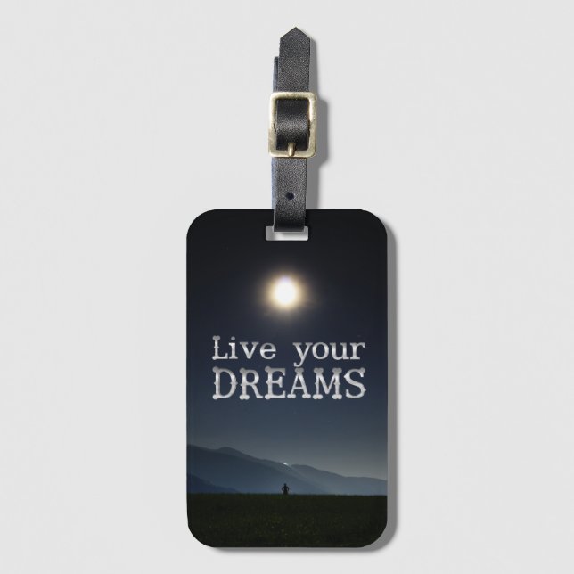 Live Your Dreams Motivation Luggage Tag (Front Vertical)