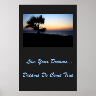 Live Your Dreams Poster