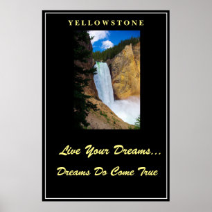 Live Your Dreams Poster Yellowstone