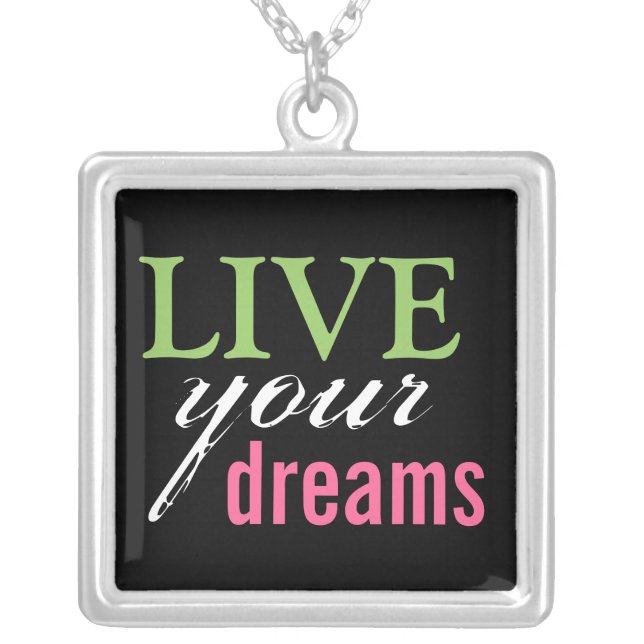 Live Your Dreams Sterling Silver Necklace (Front)