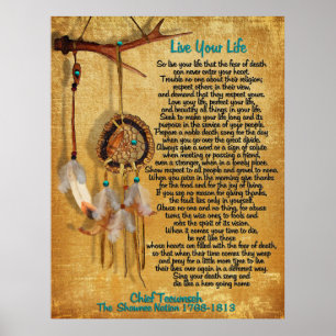 "Live Your Life" by Chief Tecumseh Dreamcatcher Poster