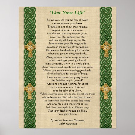 "live Your Life"  By Chief Tecumseh Poster