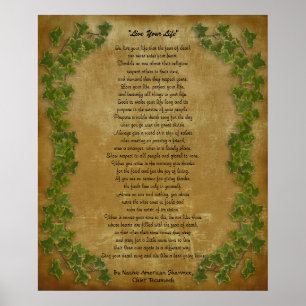 "Live Your Life" by Chief Tecumseh Poster