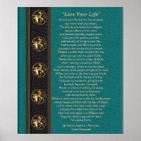 "Live Your Life"  by Chief Tecumseh