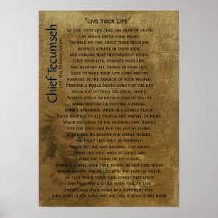 "Live Your Life" on old parchment, Chief Tecumseh Poster