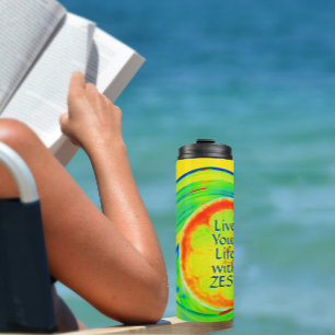 Live Your Life with Zest Bright Colorful Citrus Thermal Tumbler