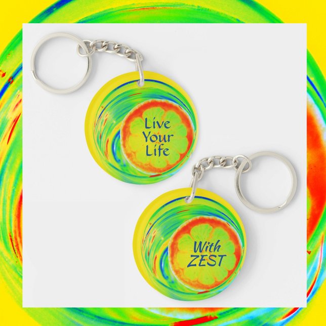 Live Your Life with Zest Psychedelic Citrus Keychain (Creator Uploaded)