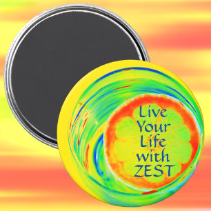 Live Your Life with Zest Psychedelic Retro Pop Art Magnet