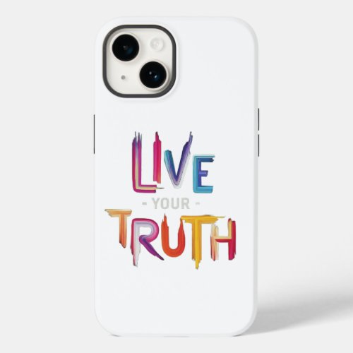 Live Your Truth Case_Mate iPhone 14 Case