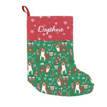 Liver Boston Terrier Custom Dog Name Small Christmas Stocking by FriendlyPets at Zazzle