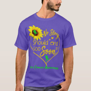 Liver Cancer Awareness No Story Should End Too Soo T-Shirt