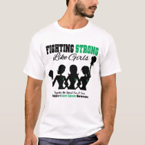 Liver Cancer FIGHTING STRONG Like Girls T-Shirt