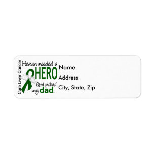 Liver Cancer Heaven Needed a Hero Dad Label