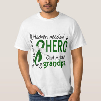 Liver Cancer Heaven Needed a Hero Grandpa T-Shirt