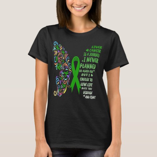 liver cancer journey live life fight T_Shirt