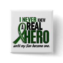 Liver Cancer NEVER KNEW A HERO 2 Son Button