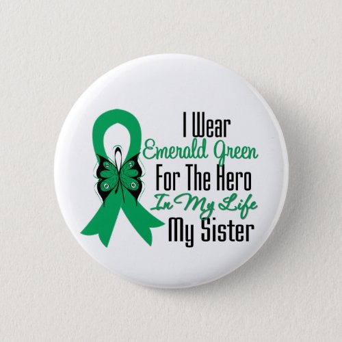 Liver Cancer Ribbon Hero My Sister Pinback Button